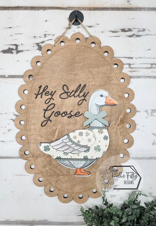 Hey Silly Goose Door Hanger with 2 Outfits (Please Read Description)