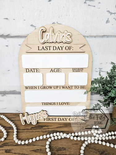 First Day/Last Day Dry Erase Board