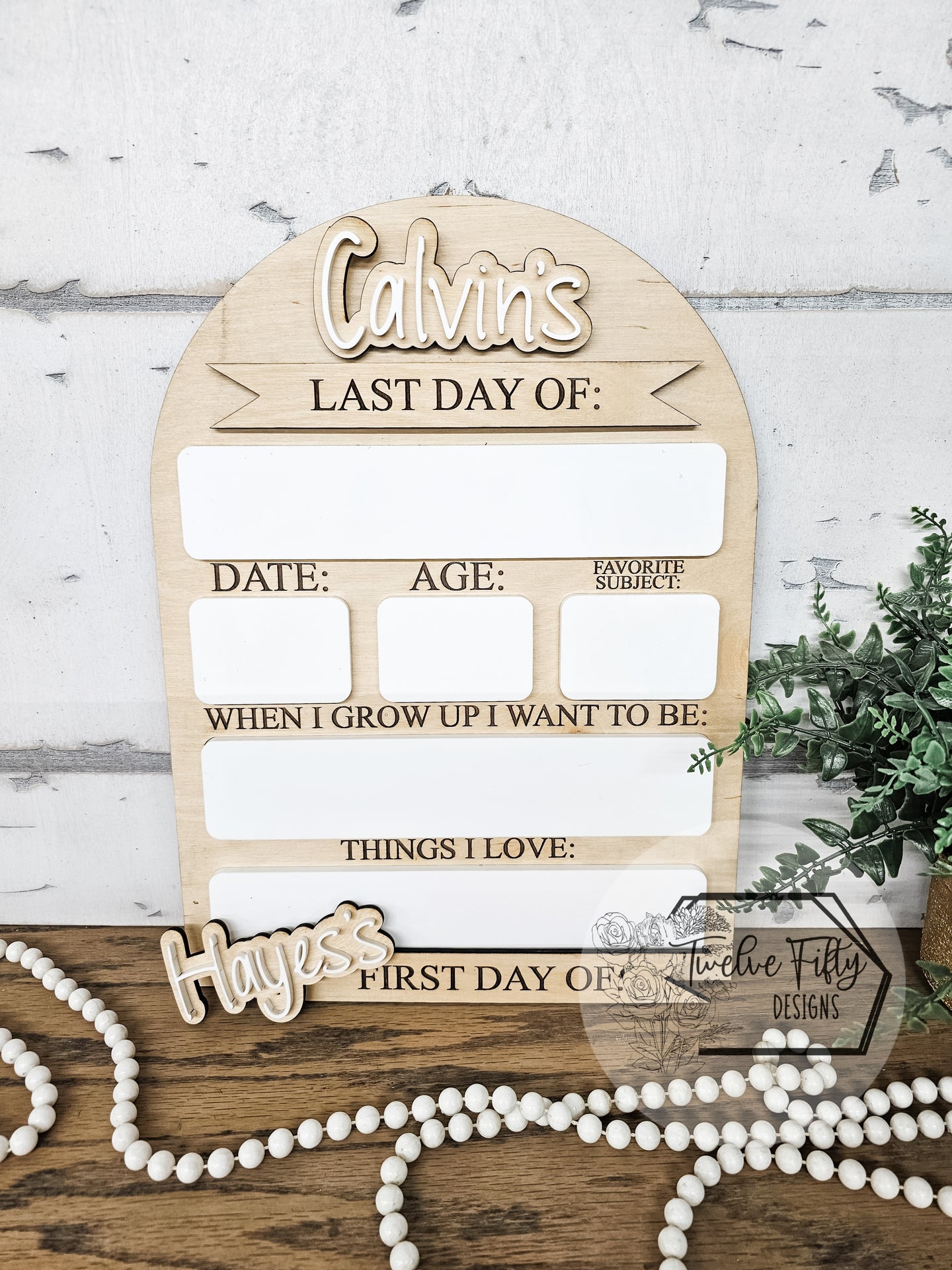 First Day/Last Day Dry Erase Board
