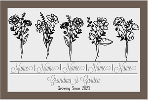 Grandma/Nana/Mimi's Garden Growing Since